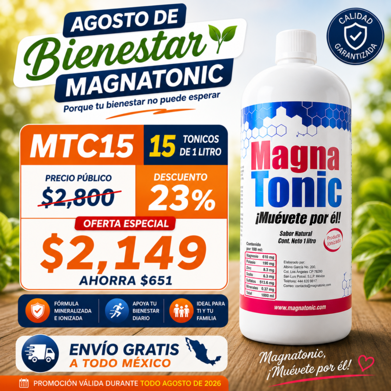 Magnatonic MTC15 caja con 15 botellas de 1 litro en Oferta Especial de Agosto 2026 con envío gratis.